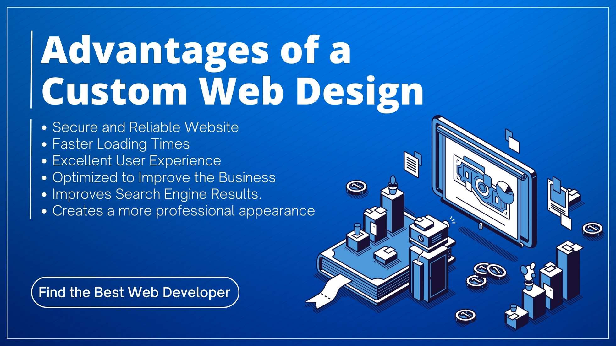 Advantages of a Custom Web Design