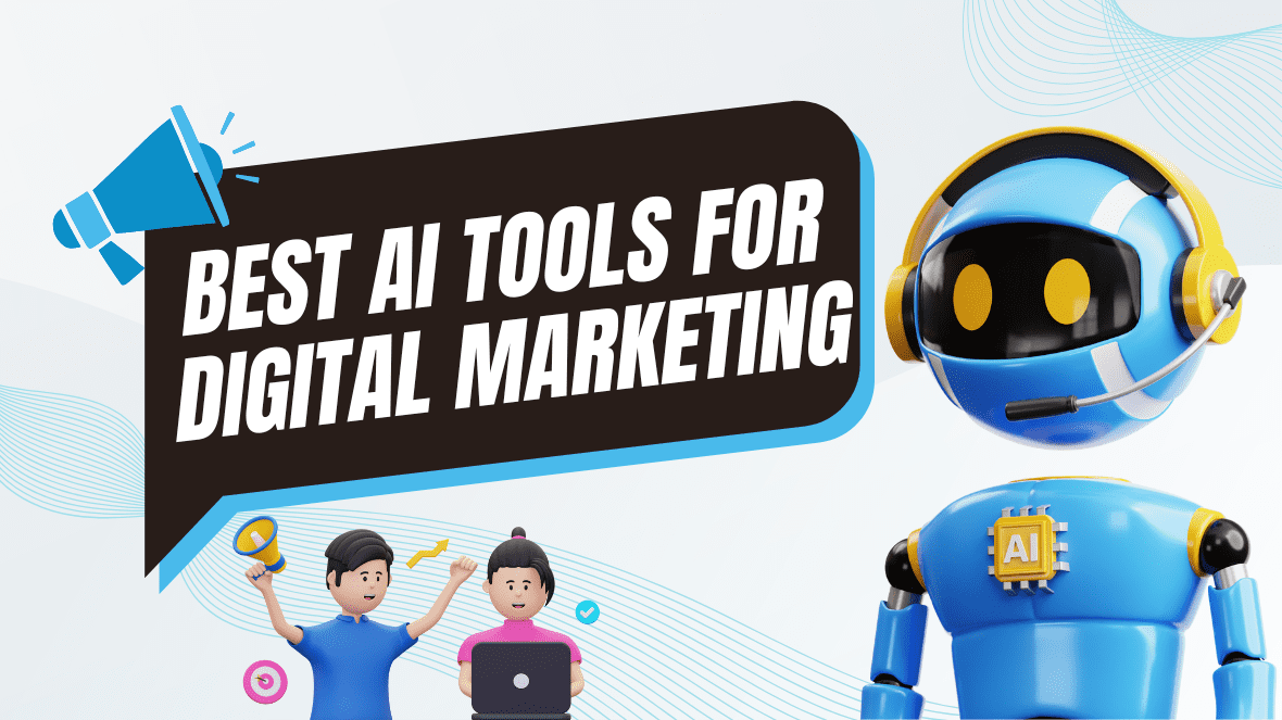 Best AI Tools for Digital Marketing in 2024